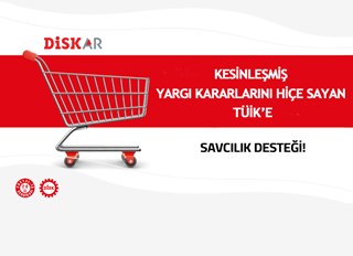 KESİNLEŞMİŞ YARGI KARARLARINI HİÇE SAYAN TÜİK’E SAVCILIK DESTEĞİ!